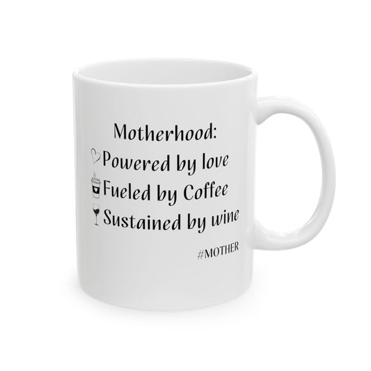 Motherhood Ceramic Mug, (11oz, 15oz)