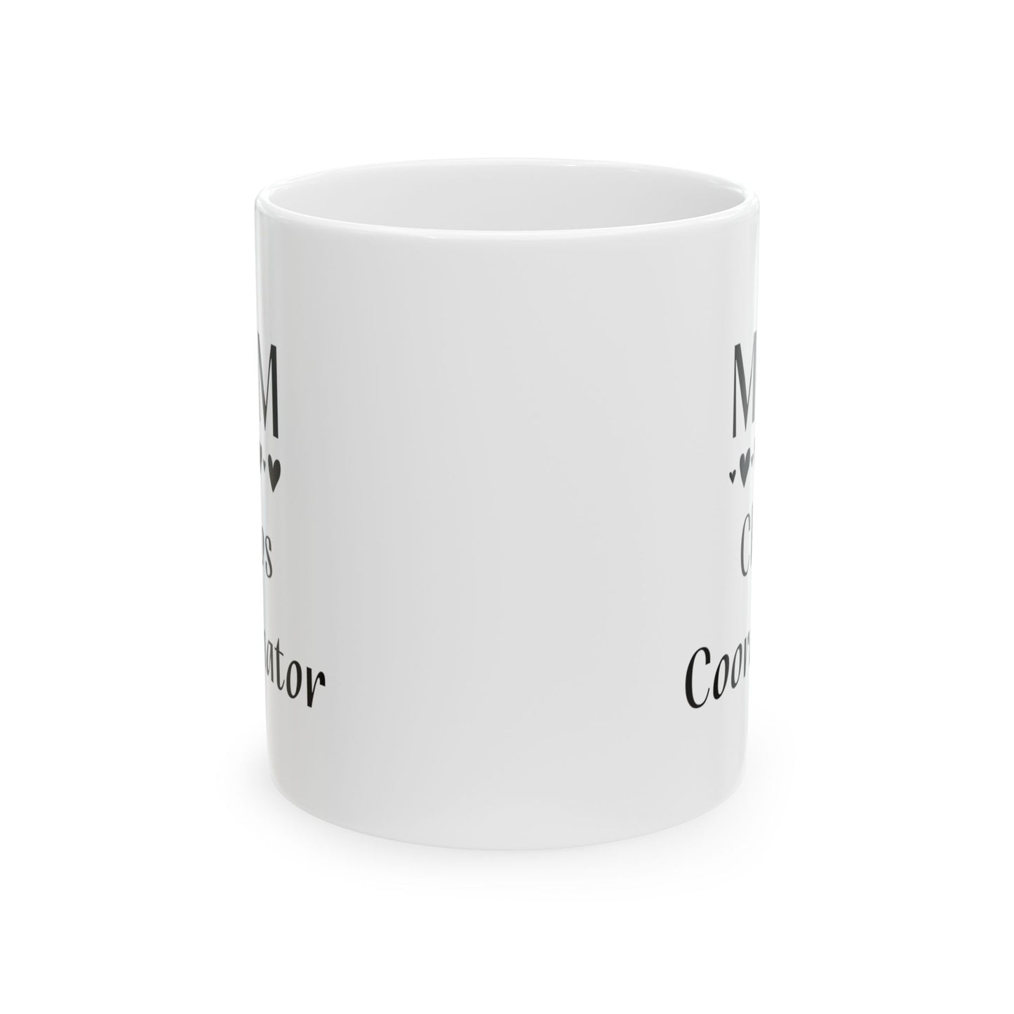 Mom Chaos Coordinator Ceramic Mug, (11oz, 15oz)