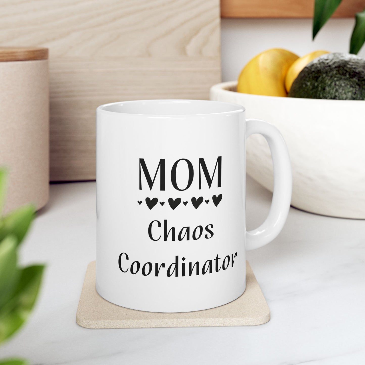 Mom Chaos Coordinator Ceramic Mug, (11oz, 15oz)